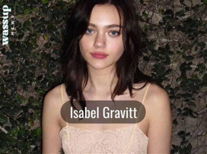 Isabel Gravitt Wiki, Biography, Age, Birthday, Height, Boyfriend, Mother, Father & More